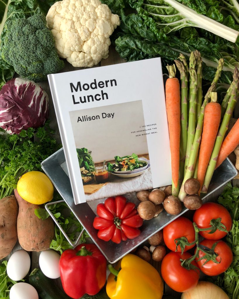 Modern Lunch: +100 Recipes for Assembling the New Midday Meal by Allison Day